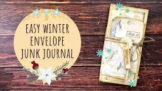 Easy Winter Envelope Junk Journal Tutorial/Start-to-finish/New Winter Kit