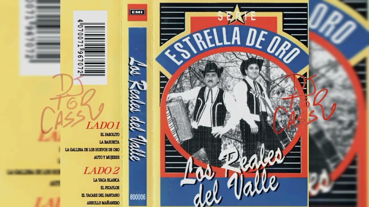 LOS REALES DEL VALLE  - SERIE ESTRELLA DE ORO [DJTGRCASS]