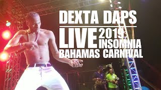 Dexta Daps - Shabba Madda Pot LIVE performance at Insomnia | Bahamas Carnival 2019