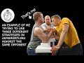 An example of me  trying to use  three different  strategies in  armwrestling