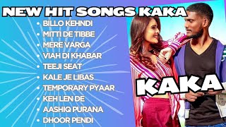 Kaka All hit Songs | Kaka New Songs |  New Punjabi songs 2023 #kaka