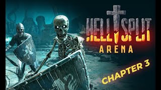 Hellsplit: Arena - Gameplay (no commentary) - FULL GAME WALKTROUGH - chapter 3