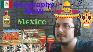 Italian Reacts To Geography Now! Mexico