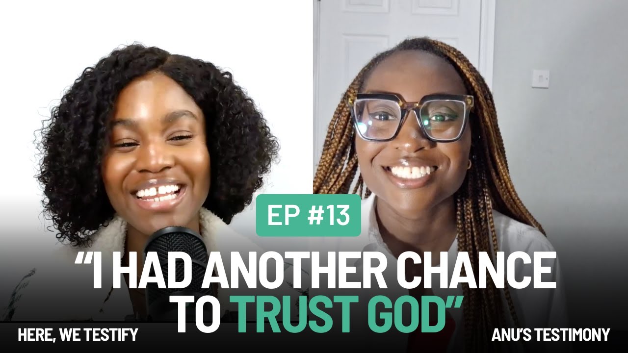 We Testify Anu's Testimony | EP 13 | HERE, WE TESTIFY (HWT) - YouTube