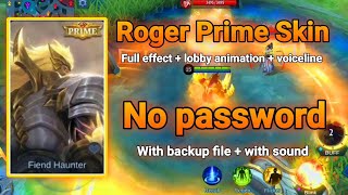 Roger Prime skin | Fiend Haunter •|• Script 100% working || MLBB