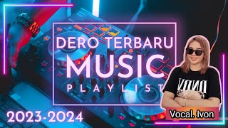 Dero Terbaru Menyambut Tahun Baru 2024 (D'Grace Musik) Vocal Nona Ivon