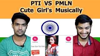 Indian reaction on PTI VS PMLN Cute Girl's Musically Compilations | Swaggy d