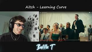 Aitch - Learning Curve (Reaction)