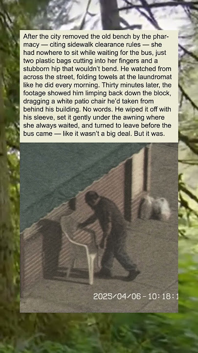 'He Carried the Chair Three Blocks, Then Left'