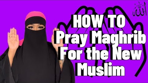 How To Pray Maghrib| Beginner Friendly| English subtitled| Muslim Reverts| The 4th Prayer