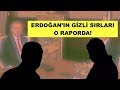 ERDOĞAN’IN GİZLİ SIRLARI ABD'NİN ELİNDEKİ O RAPORDA! ANALİZ...