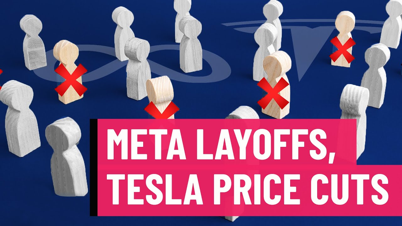 Top Business Headlines: Meta Layoffs, Tesla Price Cuts