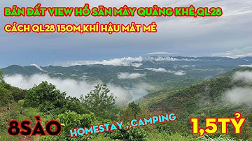 Bán 8 Sào Đất Trug Tâm Quảng Khê,View Hồ Săn Mây Đẹp,Cách qL28 150M,Hướng Về Tà Đùng,Giá 1,5 TỶ