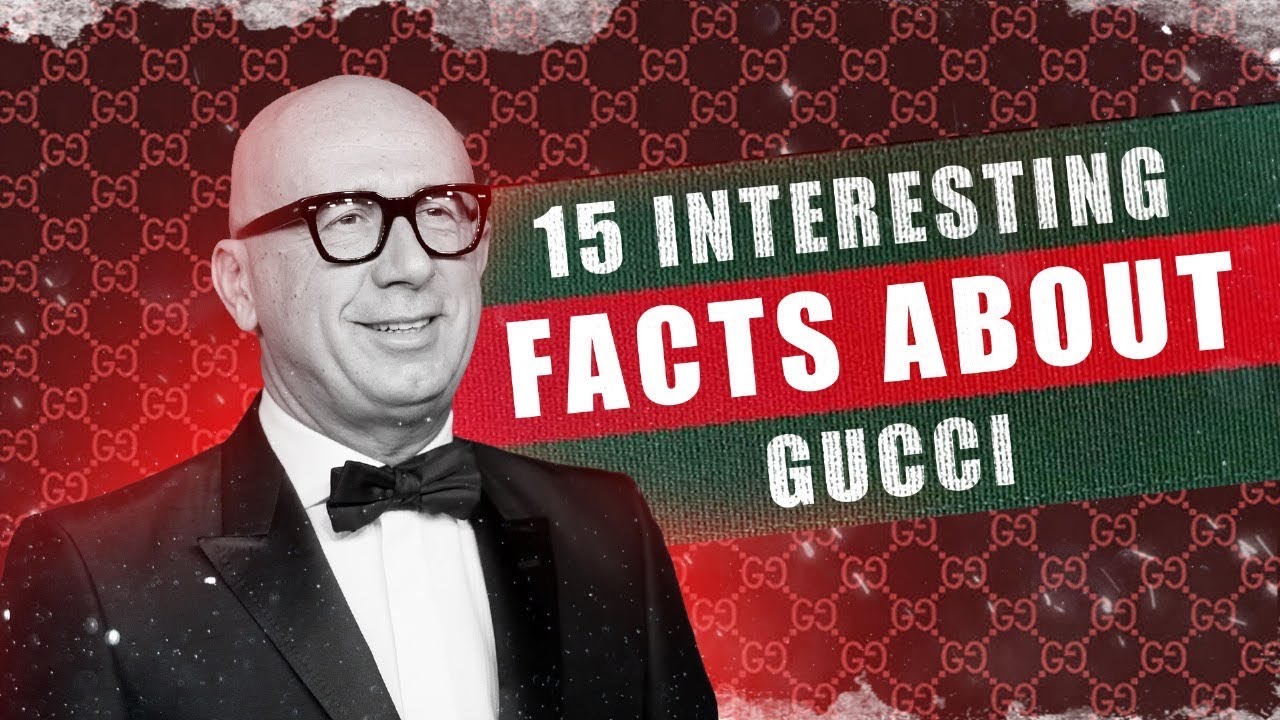 15 Interesting Facts About Gucci