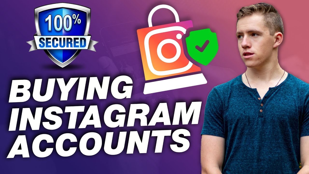 Update How To Buy An Instagram Page Safely And Profitably