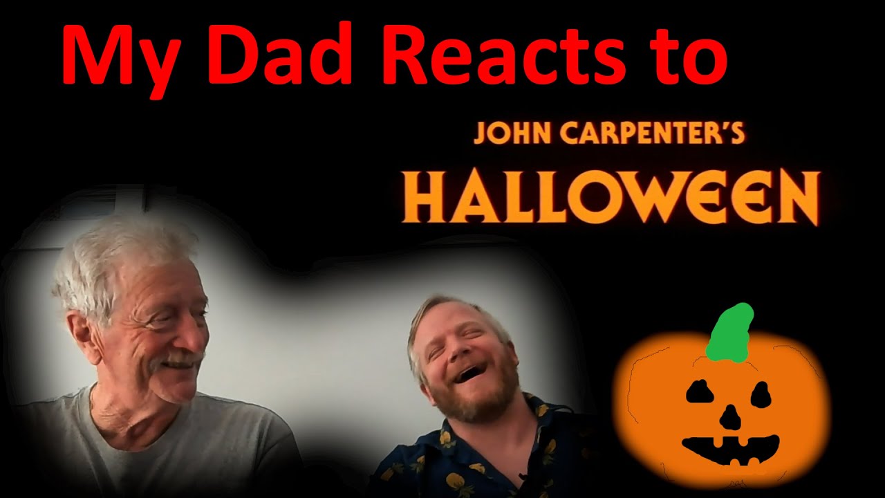Slasher Dad Halloween Special | My Dad Watches His First Slasher Movie - YouTube