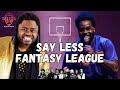 SAY LESS | “Which Centers Are Better Than Patrick Ewing?”- Week 14-15  Recap | All Def