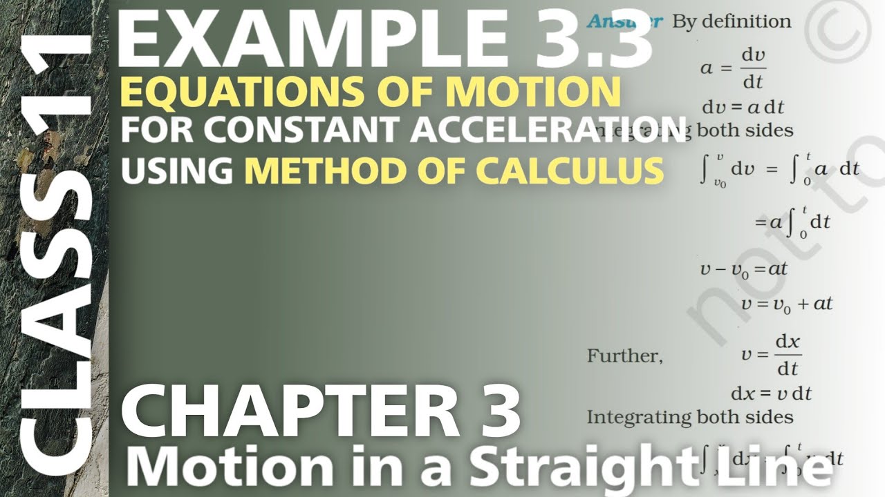 Equations of motion for constant acceleration using method of calculus ...