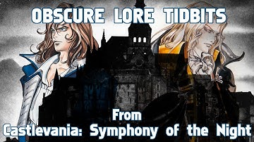 5 Obscure Lore Tidbits from Castlevania: Symphony of the Night