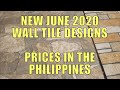 New June 2020 Wall Tile Designs, Prices In The Philippines.