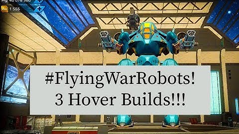 #FLYINGWARROBOTS - 3 Hover builds!!!