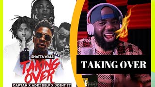 Shatta wale - taking over ft. joint 77, addi self \& Captan (official video) Reaction!!