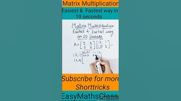 Matrix Multiplication| Easiest & Fastest way in 10 seconds|#shorts#shortsfeed#shorttricks#matrix