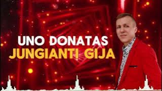 UNO DONATAS  - Jungianti Gija (COVER 2024)