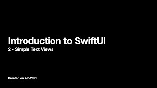 SwiftUI for Beginners #2 - Simple Text Views