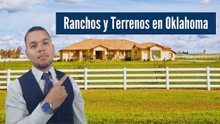 Ranchos y Terrenos de Venta en Oklahoma