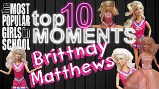 TOP 10 BRITTNAY MOMENTS