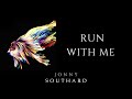 Run with me  beautiful piano by jonny southard