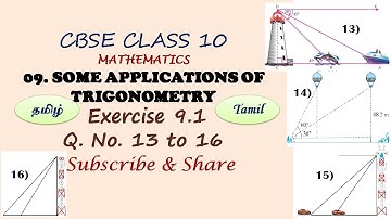 Class 10, Exercise 9.1 Question 13,14,15,16 in Tamil Chapter 9, Applications of Trigonometry, CBSE