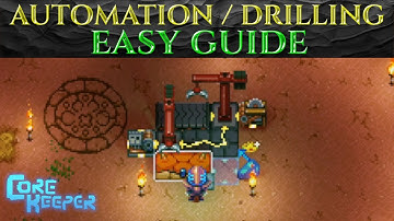 Easy AUTOMATION / DRILLING GUIDE 2024 Core Keeper Tips Guide