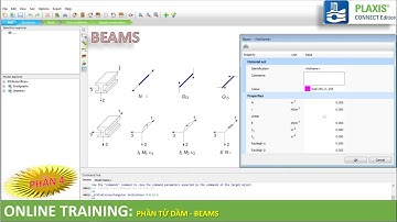 [Plaxis 3D] - Phần 4: Các phần tử kết cấu | Dầm (Beams) | @NGUYENQUOCTOI