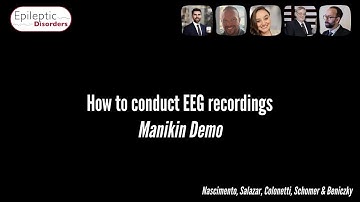 Manikin demonstration on how to conduct EEG recordings