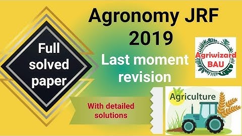 ICAR JRF AGRONOMY 2019 SOLVED PAPER| ICAR AGRONOMY PG QUESTION PAPER 2019