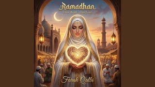 Ramadhan - One Heart - One Soul