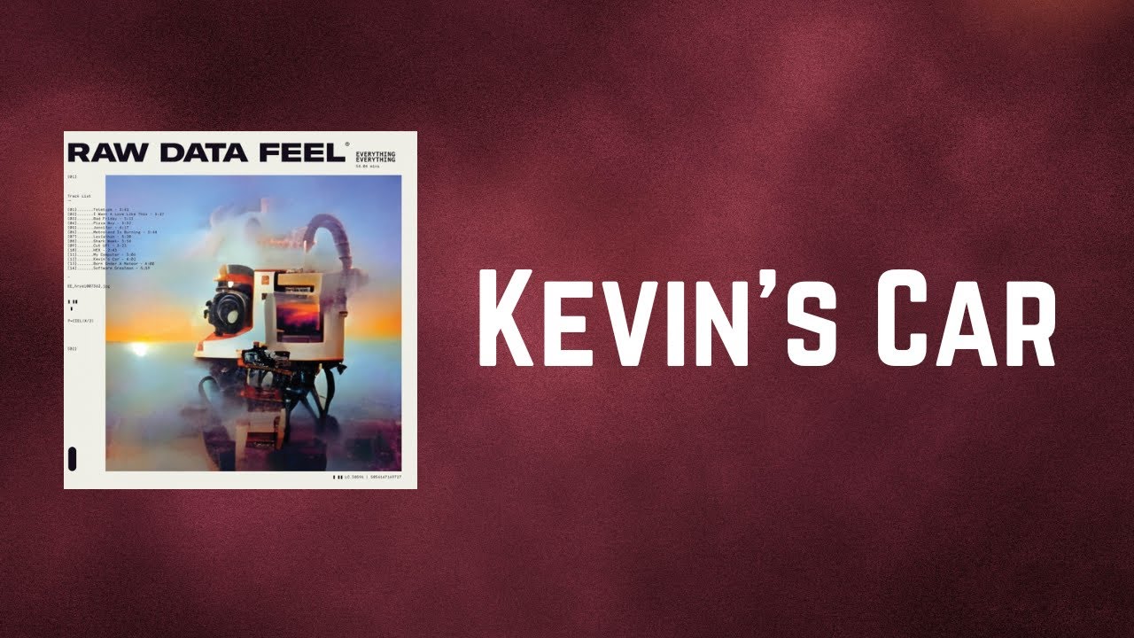 Everything Everything - Kevin's Car (Lyrics)