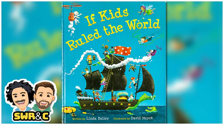 If Kids Ruled the World by Linda Bailey | READ-ALOUD