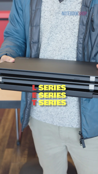 Best Business Laptops from ThinkPad - E, L, T Series Differences #thinkpad #lenovo