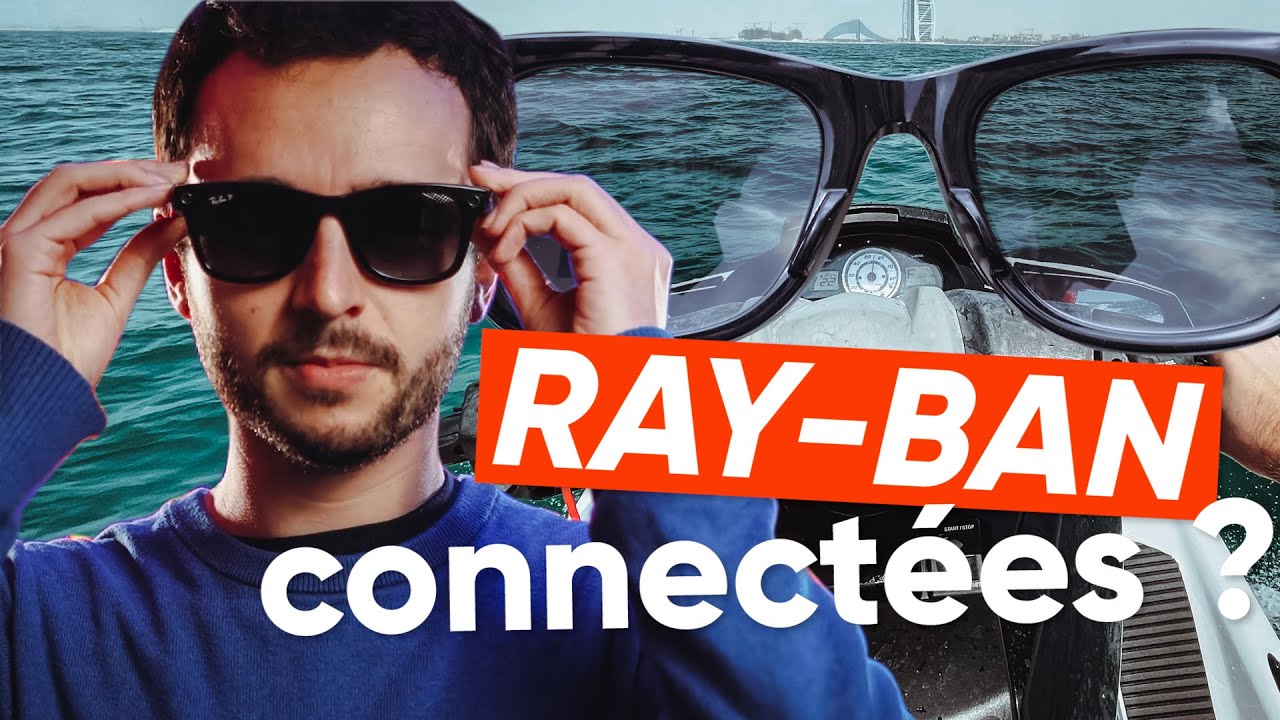 Les LUNETTES CONNECTÉES de FACEBOOK et RAY-BAN : vraiment le FUTUR ? 