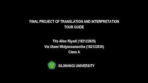 TOUR GUIDE - FINAL PROJECT OF TRANSLATION AND INTERPRETATION