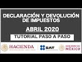 DECLARACIÓN ANUAL 2020 - TUTORIAL PASO A PASO PARA DEVOLUCIÓN EN 3 DÍAS.