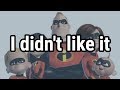 Incredibles 2 Was Pretty Bad | Big Joel