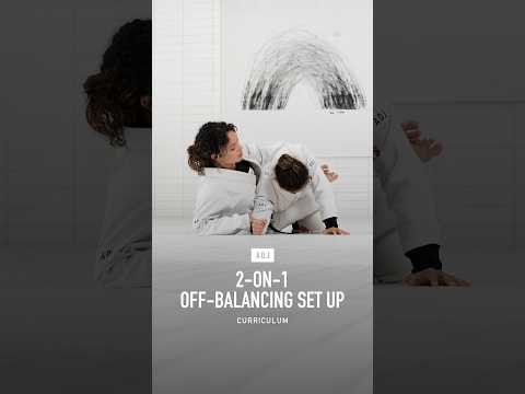 2-on-1 Off-balancing Set Up by Ashlee Funegra