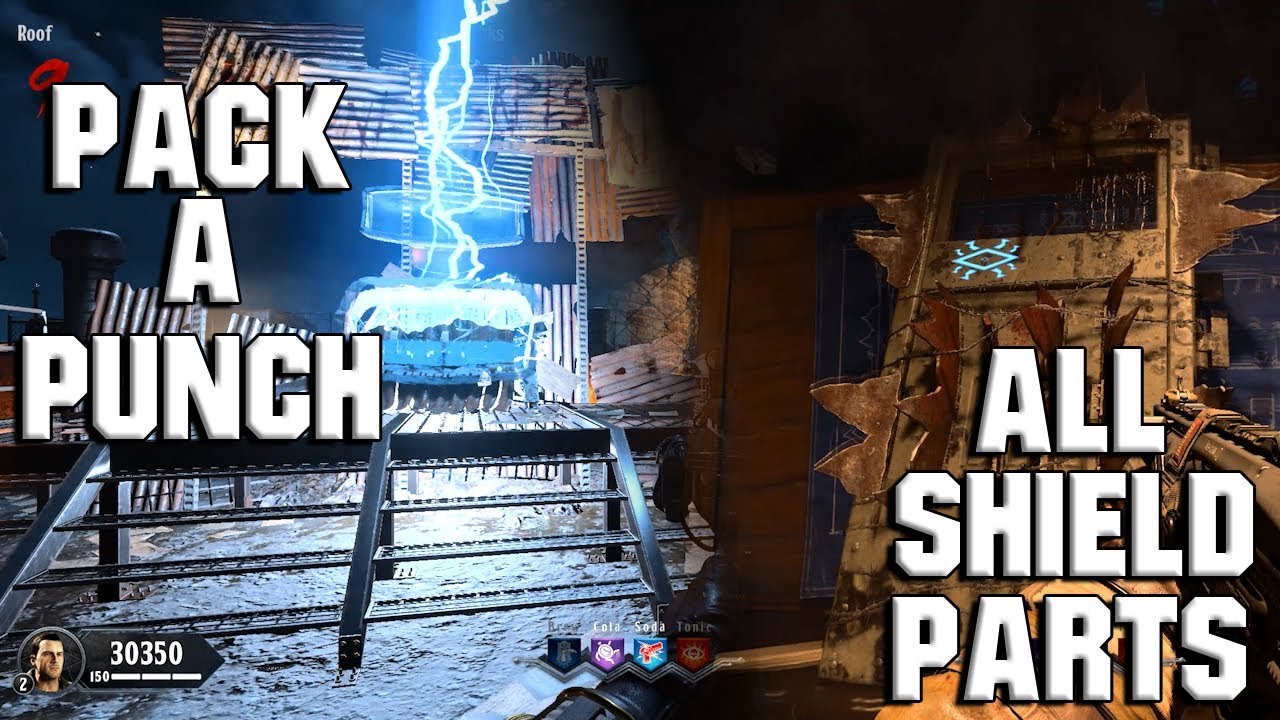 All SHIELD PART LOCATIONS and HOW TO PACK A PUNCH [Black Ops 4