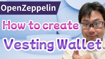 【Openzeppelin】How to create a Vesting Wallet contract
