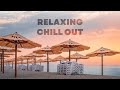 Essentials relaxing chill out music ritmos meldicos y vibraciones deep house