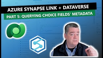Azure Synapse Link and Dataverse: Part 5 - Querying choice fields